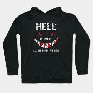 HELL IS EMPTY Hoodie